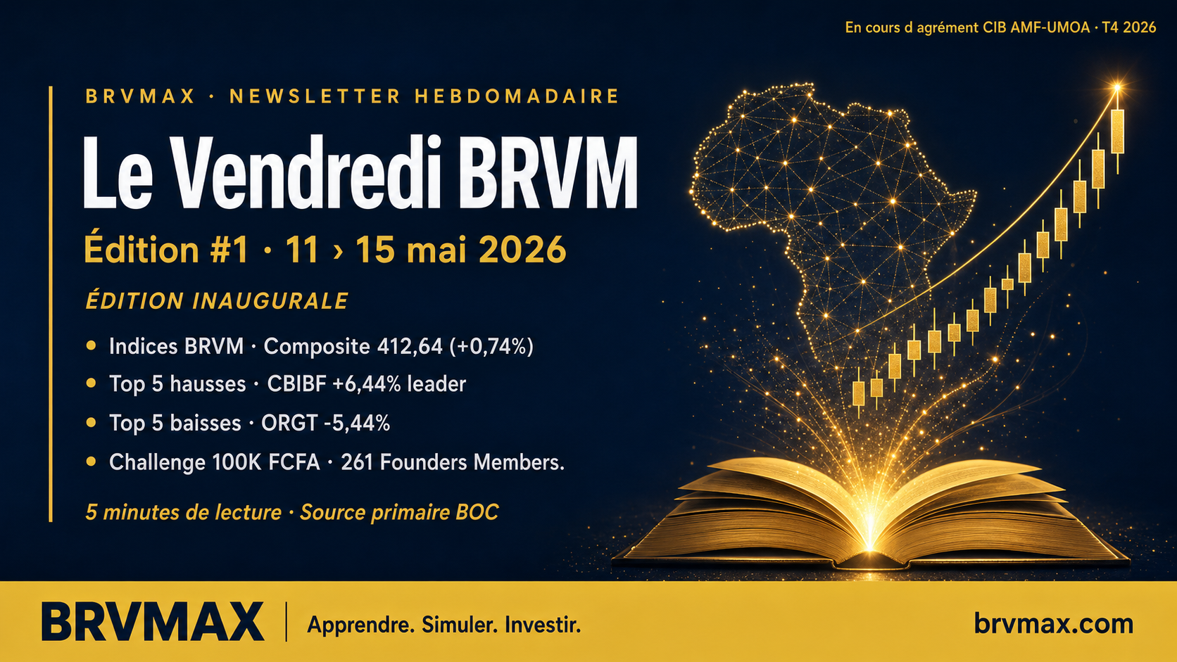 Le Vendredi BRVM Édition #1 — Semaine du 11 au 15 mai 2026 — Édition inaugurale